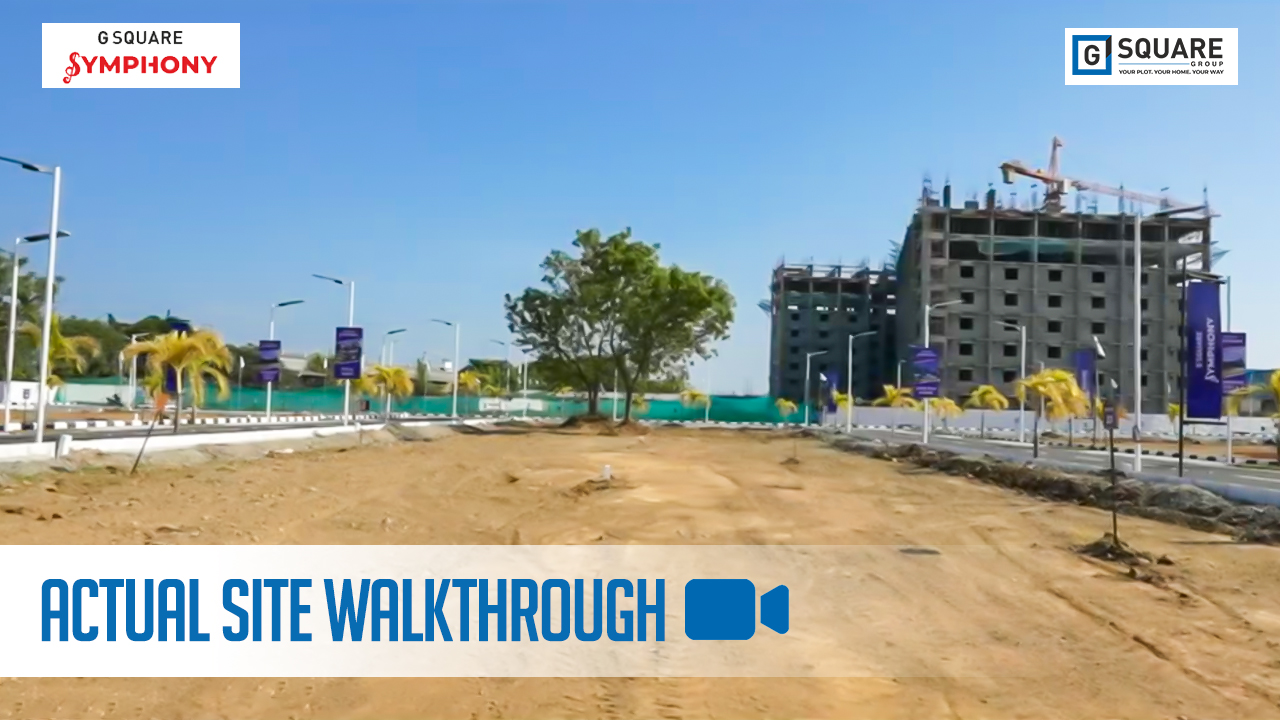 G Square Symphony | Actual Site Walkthrough Video