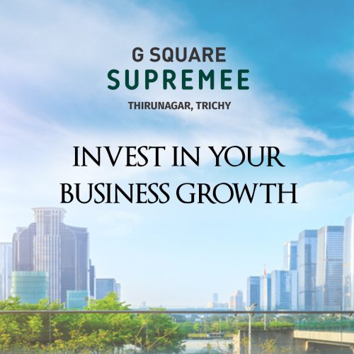 G Square Supremee - Thirunagar, Trichy