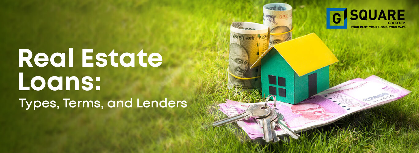 Real Estate Loan: Types, Terms, And Lenders