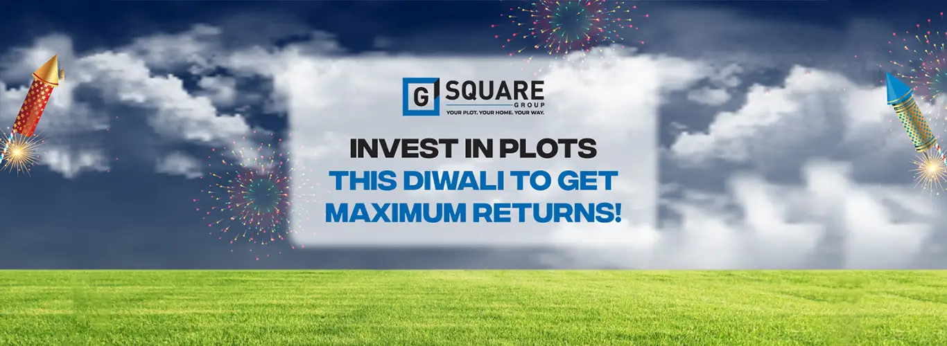 Invest in plots this Diwali to get maximum returns