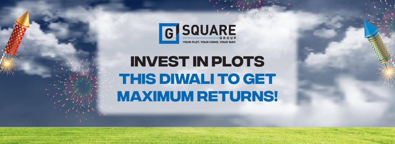 Invest In Plots This Diwali To Get Maximum Returns