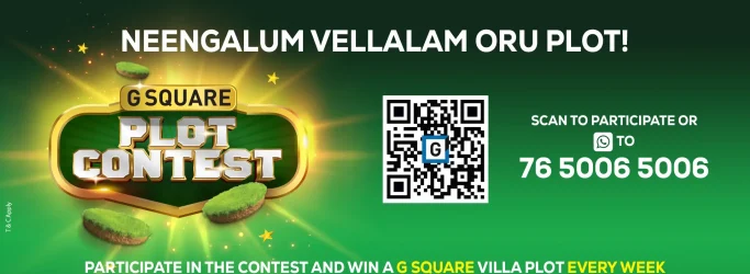 G Square Plot Contest Neengalum Vellalam Oru Plot!