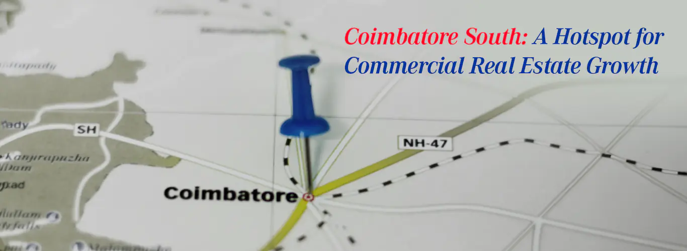 Coimbatore South Commercial Growth