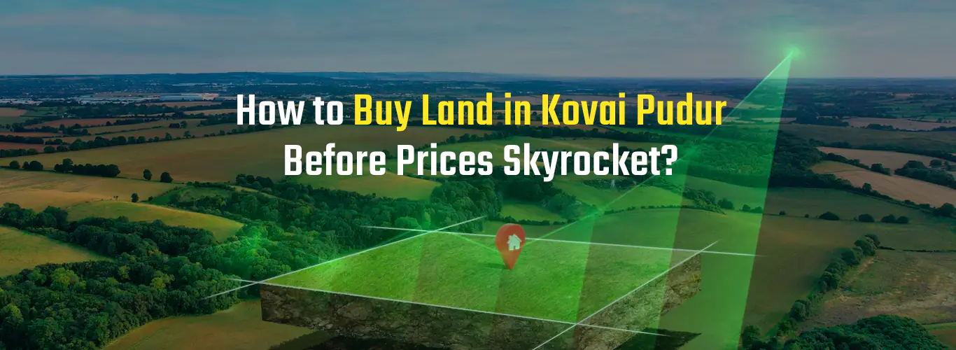 Buy Land in Kovai Pudur