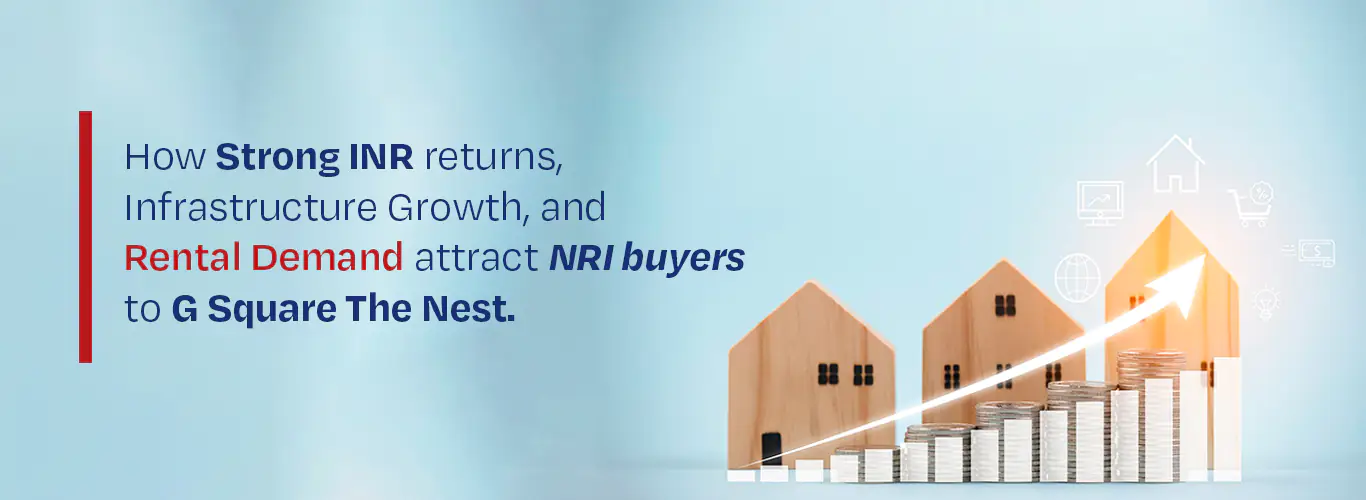 Strong Rupee Value Attract NRI to G Square