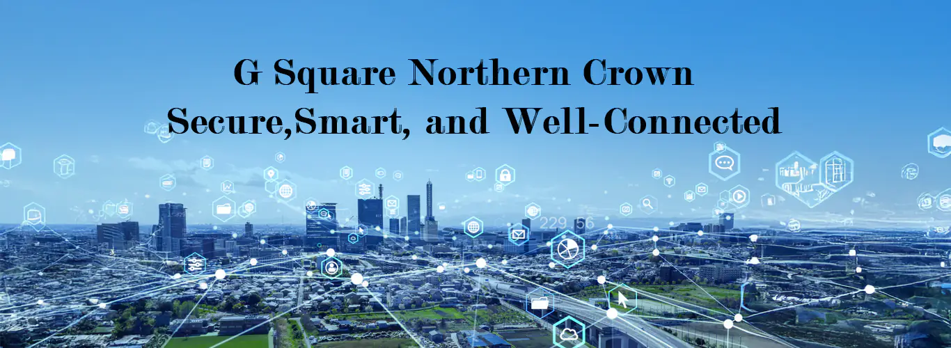G Square Northern Crown
