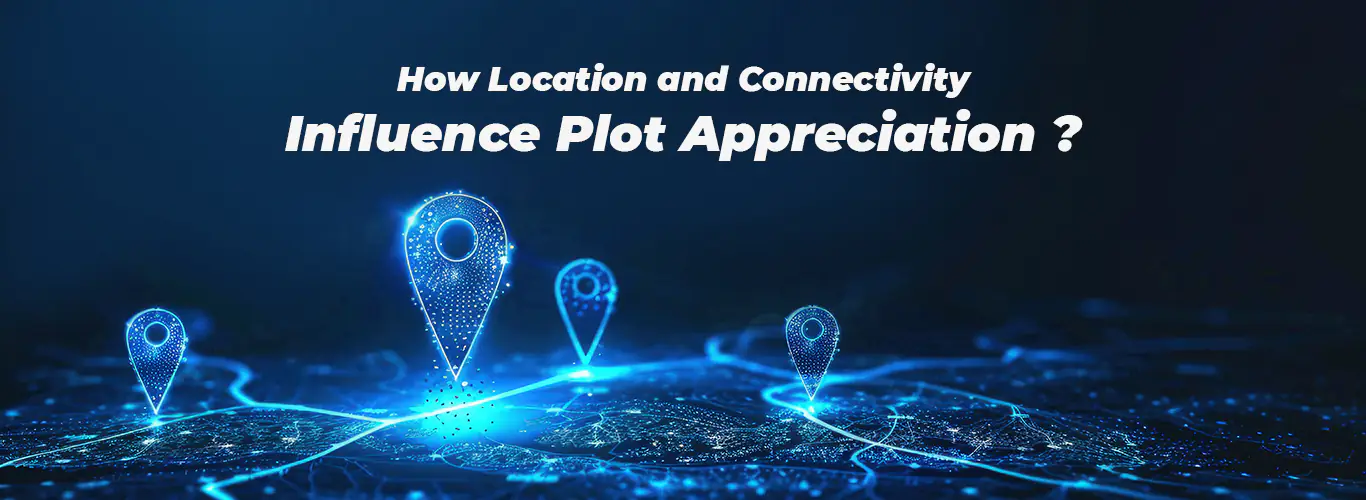 How Location and Connectivity Influence Plot Appreciation ?