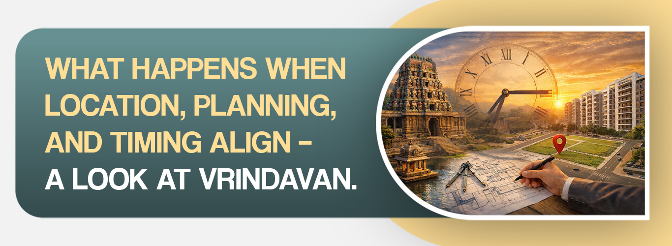 What Happens When Location, Planning, and Timing Align – A Look at Vrindavan.